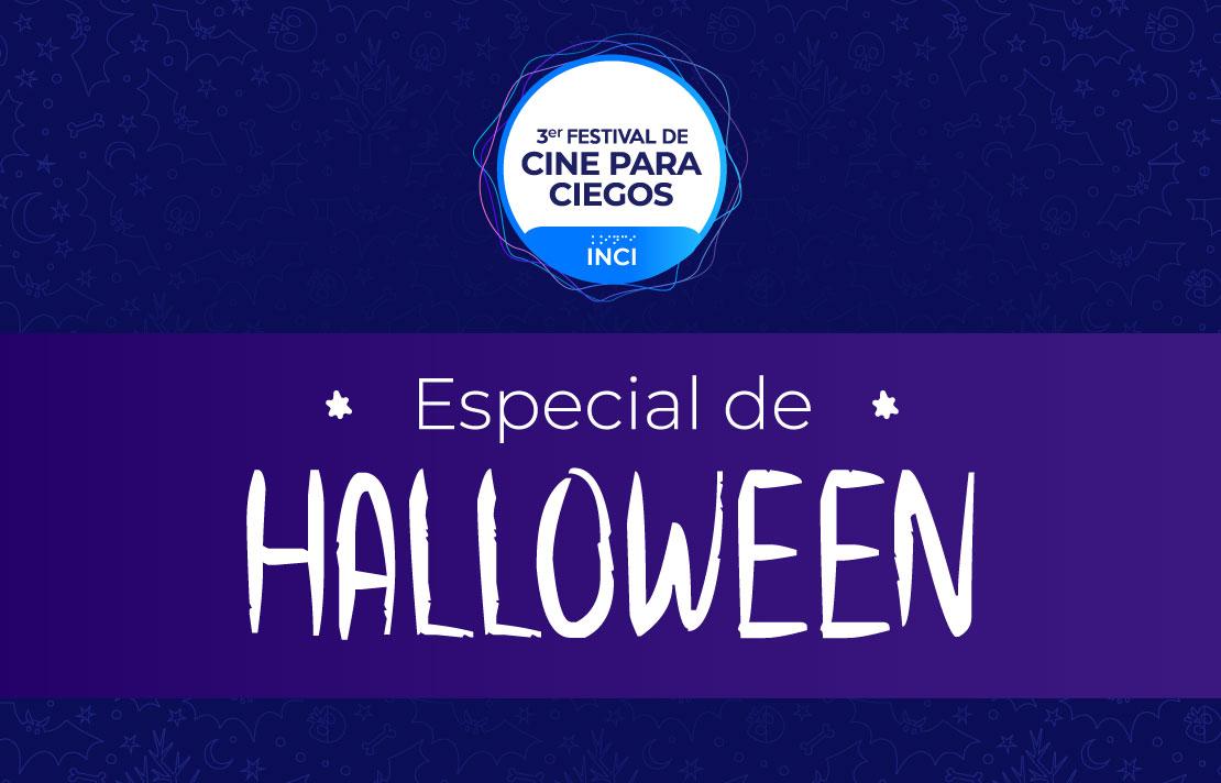 Logo, Especial de Halloween, festival de cine para ciegos