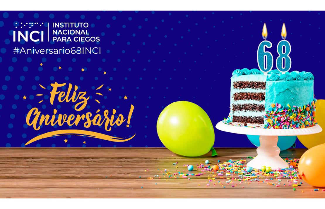 Feliz Aniversario 68 años INCI