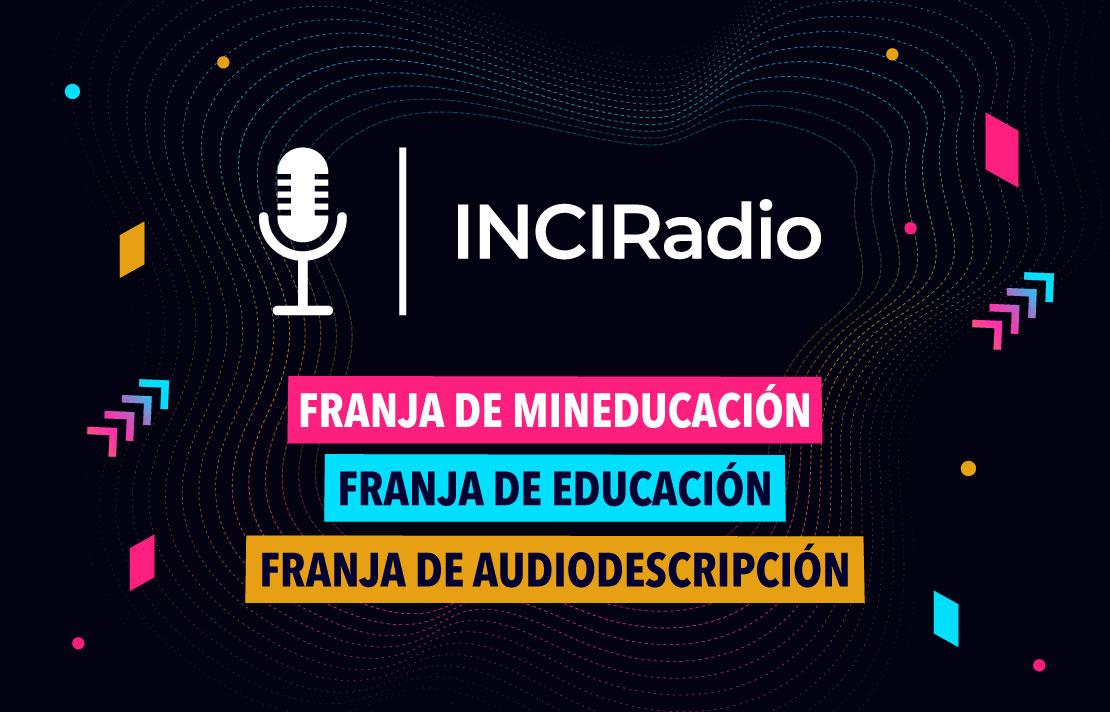Imagen, INCI Radio