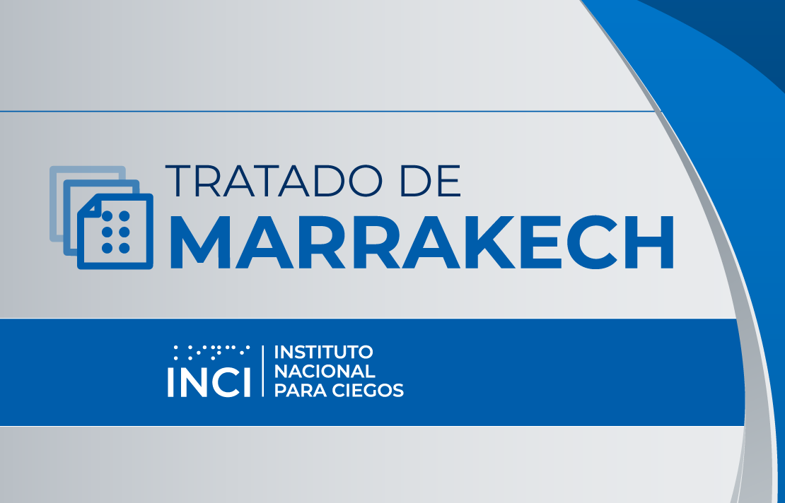 Imagen, Tratado de marrakech y el logo del instituto nacional para ciegos