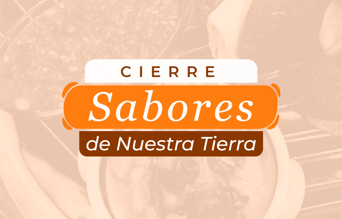 Imagen, Cierre Sabores de nuestra tierra