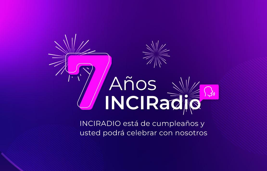 Imagen - 7 años INCIRadio