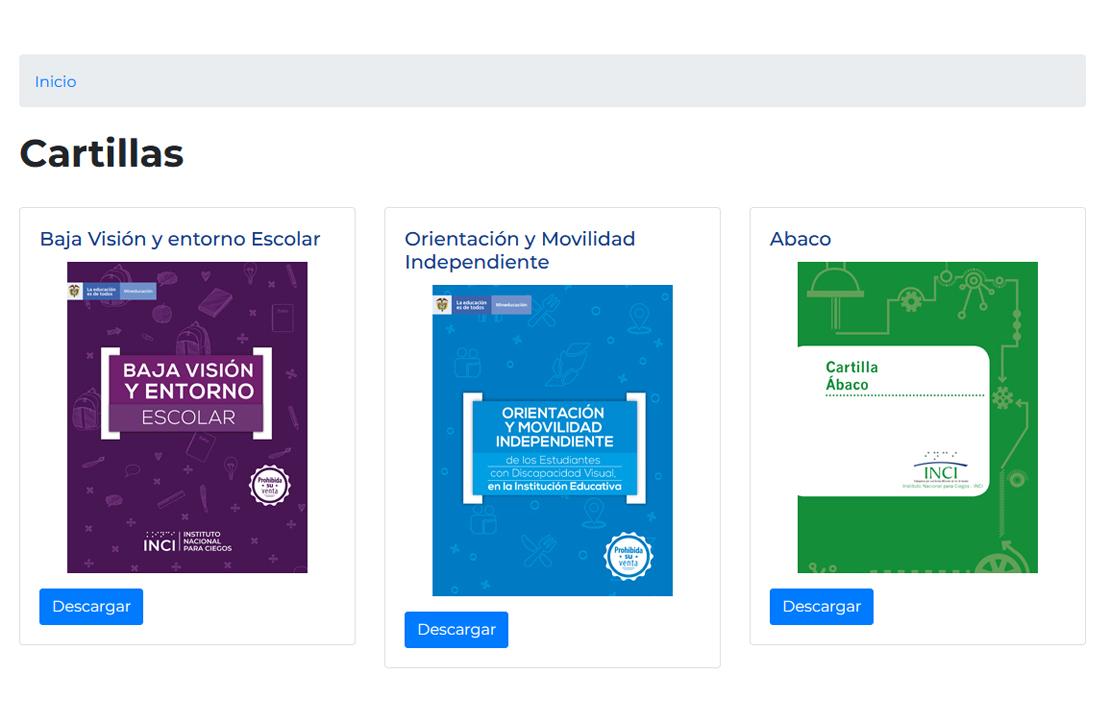 Captura de pantalla pagina web del INCI, en la sección de cartillas www.inci.gov.co/cartillas, se aprecia de izquuierda a derecha la cartilla "Baja Visión y entorno Escolar", "Orientación y Movilidad Independiente" y "Abaco"