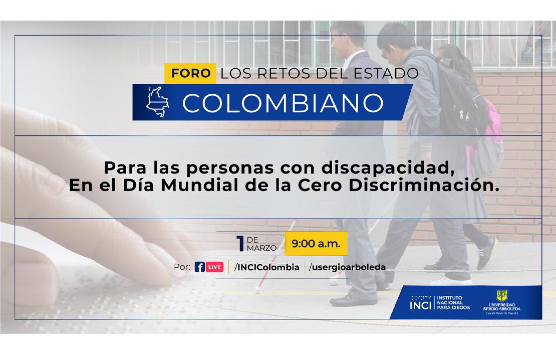 Imagen - Invitación al Foro "Loso Resto del Estado Colombiano para las personas con discapacidad, en el Día Mundial de la Cero Discrinimación