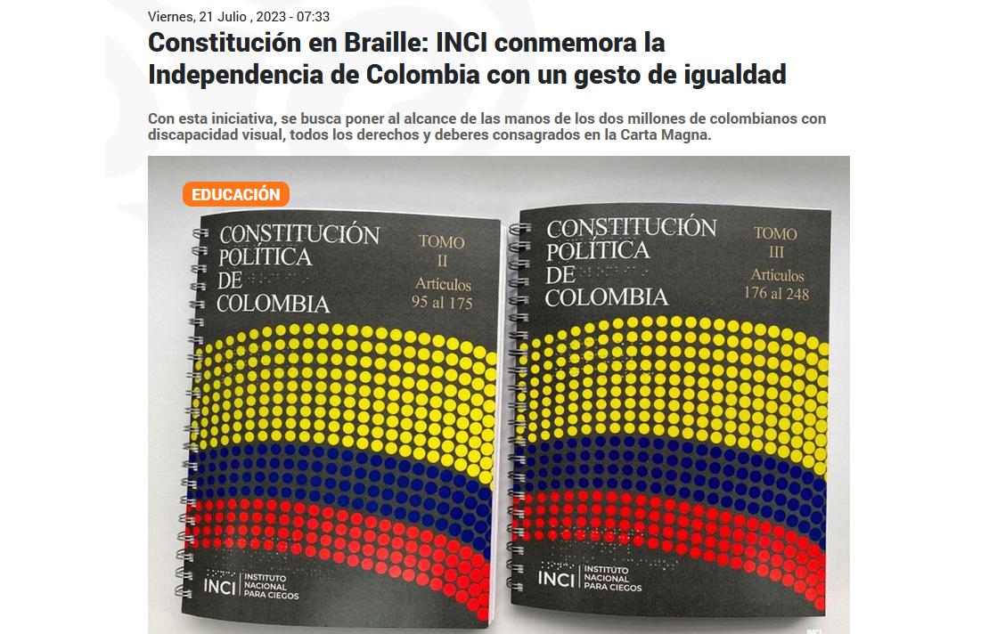 Captura de pantalla página web Radio Nacional de Colombia - Constitución en Braille: INCI conmemora la Independencia de Colombia con un gesto de igualdad