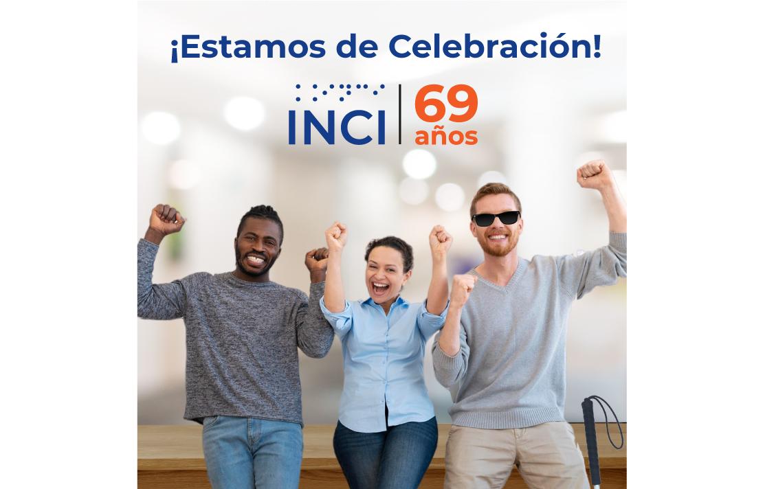 Feliz Aniversario 69 años INCI