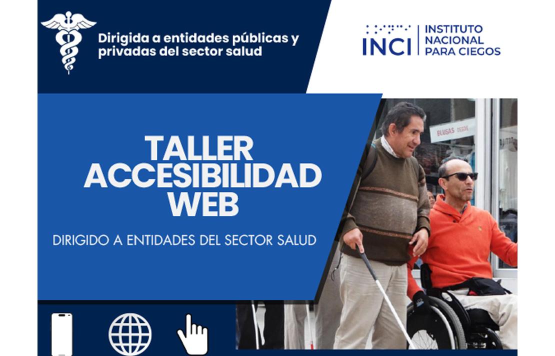 Invitación al Taller Accesibilidad web para entidades del sector salud el pasado 22 de agosto