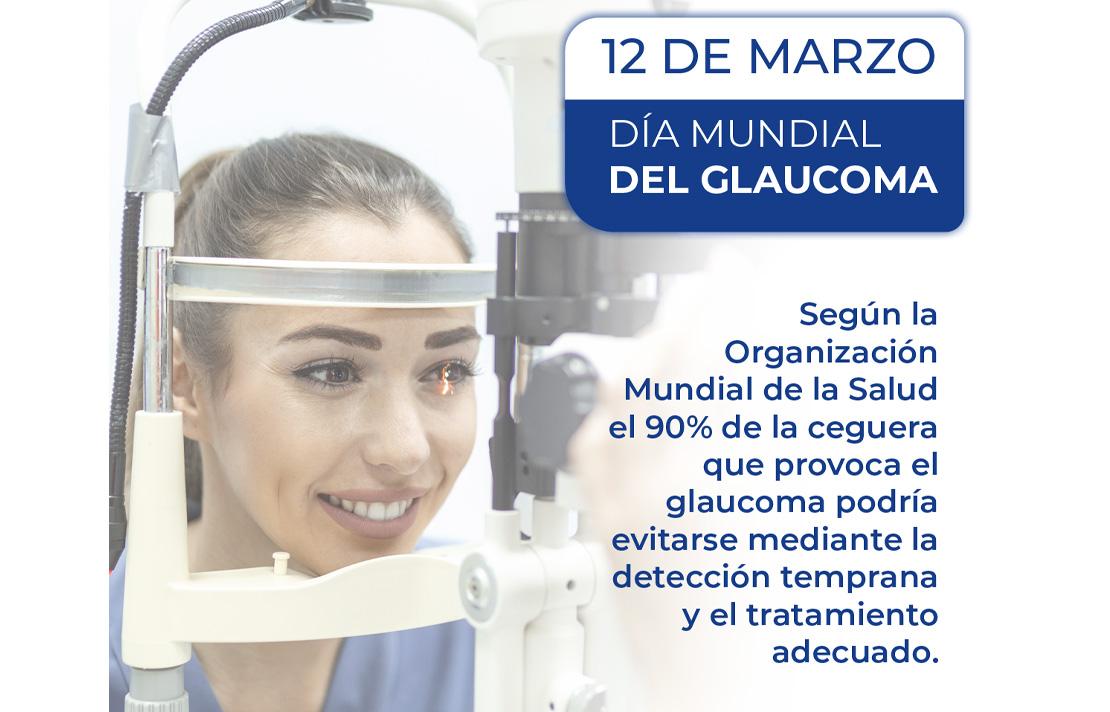 12 de Marzo - Día Mundial del Glaucoma