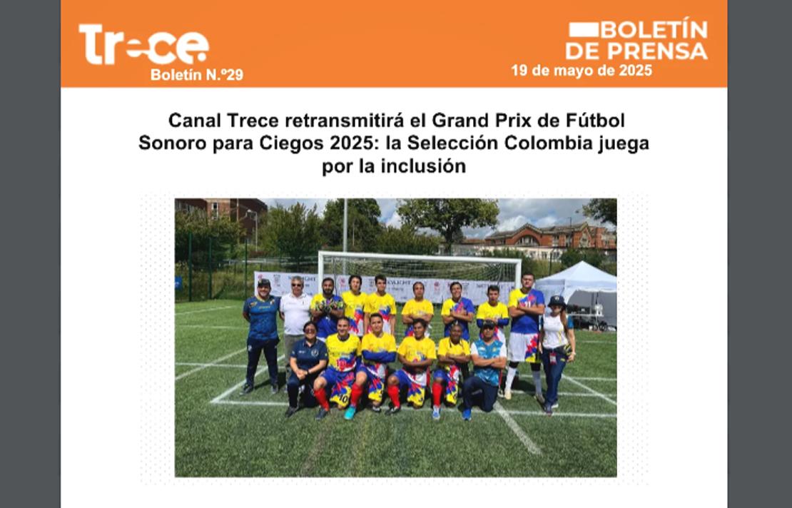 Captura de pantalla sitio web del Canal Trece, Boletín de Prensa donde el Canal Trece informa que retransmitirá el Grand Prix de Fútbol Sonoro para Ciegos 2025