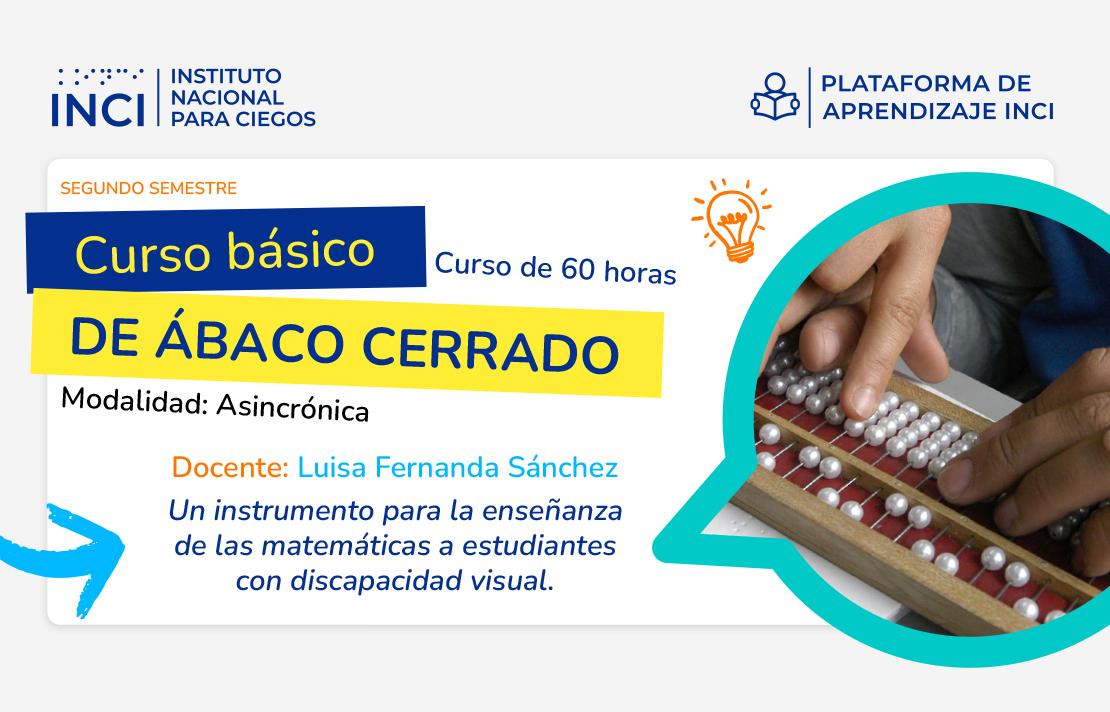Información del Curso básico de Ábaco cerrado de la Plataforma de aprendizaje INCI