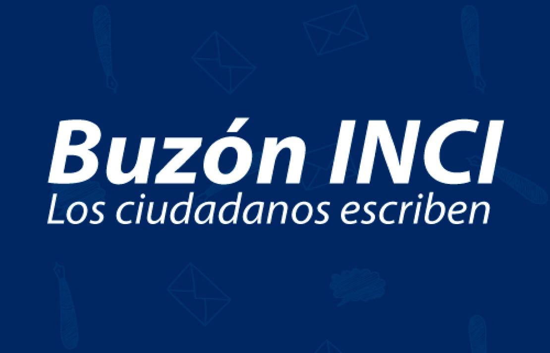 Buzón INCI, Los ciudadanos escriben